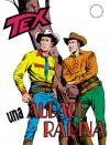 Tex n. 44: Una audace rapina - Gianluigi Bonelli, Aurelio Galleppini, Francesco Gamba, Virgilio Muzzi