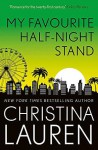 My Favourite Half-Night Stand - Christina Lauren