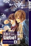 3 2 1 ... Liebe! Bd. 4 - Kanan Minami