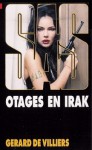 Otages en Irak - Gérard de Villiers