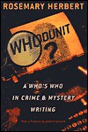 Whodunit?: A Who's Who in Crime and Mystery Writing - Rosemary Herbert, Jon Butler, Dennis Lehane