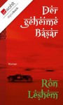 Der geheime Basar (German Edition) - Ron Leshem, Barbara Linner