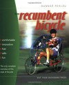 The Recumbent Bicycle - Gunnar Fehlau, Dagmar Fehlau