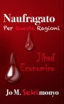 Naufragato: Per Queste Ragioni - Jo M. Sekimonyo, Tara Casimir, Daniele Giuffre` 