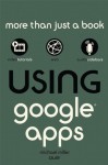 Using Google Apps - Michael Miller