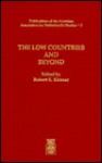 The Low Countries And Beyond - Robert S. Kirsner