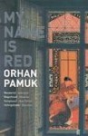 My Name is Red - Orhan Pamuk, Erdağ M. Göknar