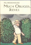 Much Obliged, Jeeves (Jeeves, #14) - P.G. Wodehouse