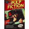 Os Anos de Ouro da Pulp Fiction Portuguesa - Luís Corte Real, Luís Filipe Silva, Ludovico Bombarda, Sónia Louro, Guilherme Trindade, Artur de Carvalho, Ana Sofia Casaca, João Barreiros, Ruy de Fialho, Joachim Hunot, João Henriques, Orlando Moreira, Maxwell Gun, Tiago Rosa, A.M.P. Rodriguez