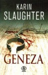 Geneza - Karin Slaughter