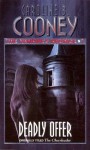 Deadly Offer (Vampire's Promise, #1) - Caroline B. Cooney