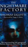 The Nightmare Factory - Thomas Ligotti, Poppy Z. Brite