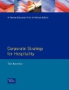 Corporate Strategy for Hospitality - Tim Knowles