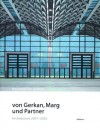 Von Gerkan, Marg Und Partner: Architecture 2001-2003 - Meinhard von Gerkan