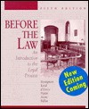 Before the Law: An Introduction to the Legal Process - John J. Bonsignore