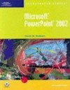 Microsoft PowerPoint 2002 - Illustrated Introductory - David W. Beskeen