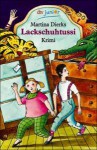 Lackschuhtussi - Martina Dierks, Cleo-Petra. Kurze