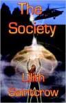 The Society - Lilith Saintcrow