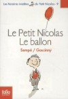 Le Petit Nicolas Le Ballon - René Goscinny, Sempé/Goscinny