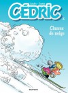 Cédric - 2 - CLASSES DE NEIGE (French Edition) - Cauvin, Raoul Cauvin, Laudec