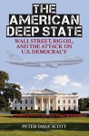 The Doomsday Project for Violent Power: America's Decline from Democracy to Empire Since World War II - Peter Dale Scott