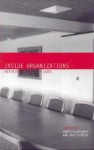 Inside Organizations: Anthropologists at Work - David N. Gellner