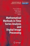 Mathematical Methods in Signal Processing and Digital Image Analysis - Rainer Dahlhaus, Dahlhaus, Peter Maass, Rainer Dahlhaus