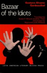 Bazaar of the Idiots - Gustavo Alvarez Gardeazábal, Jonathan Tittler, Susan F. Hill