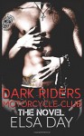 Dark Riders Motorcycle Club - Elsa Day