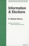 Information and Elections - R. Michael Alvarez