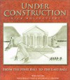 'Under Construction': From the First Ball to the Last Ball - Nick Bollettieri, Anthony C. Gruppo