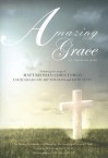 Amazing Grace-My Chains Are Gone: An Easter Celebration of Worship for Congregation and Choir - Dave Williamson