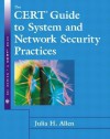 The Cert Guide to System and Network Security Practices - Julia H. Allen