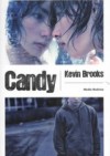 Candy - Kevin Brooks