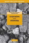 Corporations and Citizenship - Andrew Crane, Jeremy Moon, Dirk Matten