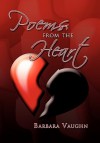 Poems from the Heart - Barbara Vaughn