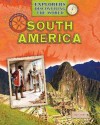 The Exploration of South America - Tim Cooke