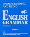 Student Text, Vol. A: Understanding and Using English Grammar (Blue), Third Edition - Betty Schrampfer Azar