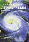 The Physics Of Atmospheres - John Houghton