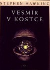 Vesmír v kostce - Stephen Hawking