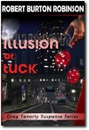 Illusion of Luck - Robert Burton Robinson