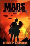 Mars: The Bringer of War - George P. Saunders