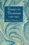 Essays in Thomism - Robert E. Brennan