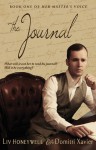 The Journal (Her Master's Voice, #1) - Liv Honeywell, Domitri Xavier