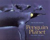 Penguin Planet - Kevin Schafer