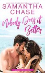 Nobody Does it Better (Magnolia Sound #9) - Samantha Chase