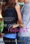  The Girlfriend Request - Jodie Andrefski