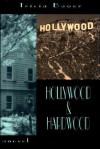 Hollywood & Hardwood - Tricia Bauer