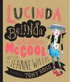 Lucinda Belinda Melinda McCool - Jeanne Willis, Tony Ross