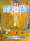 New Touchstones First: New Touchstones First - Michael Benton, Peter Benton